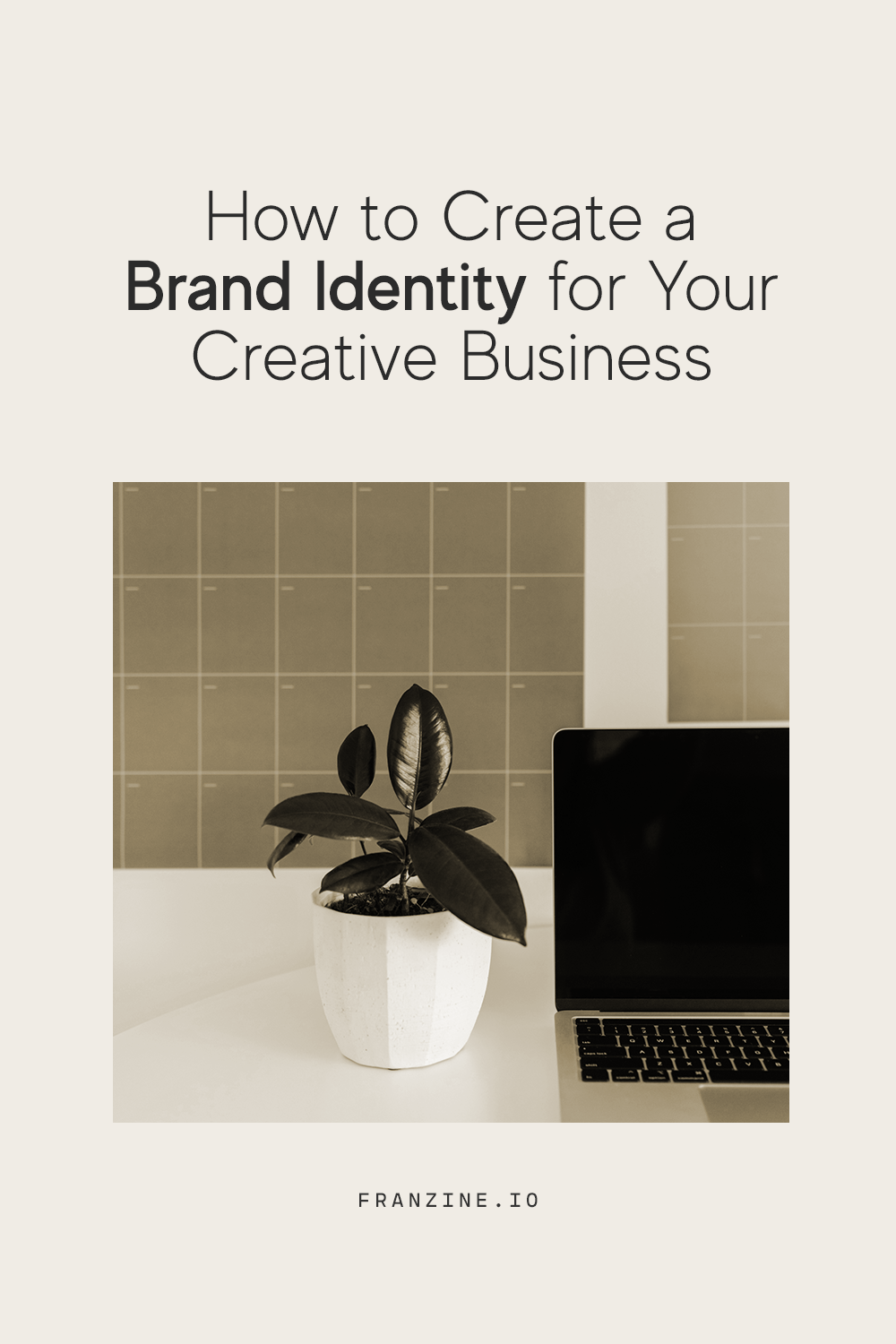 Office photo with the text "How to Create a Brand Identity for Your Creative Business"
