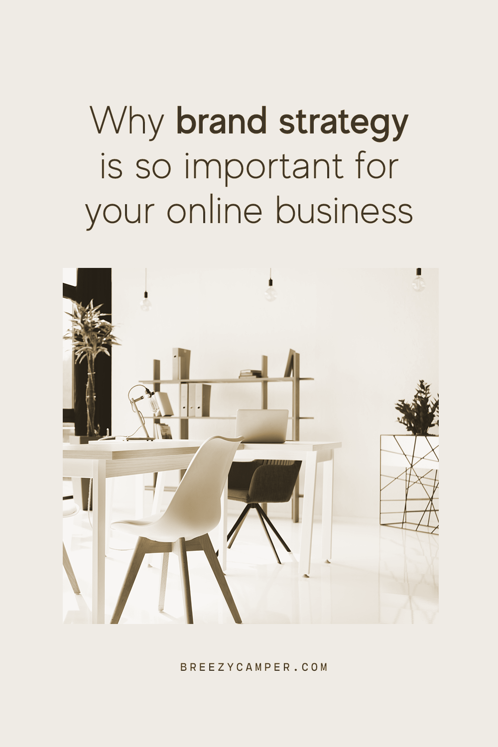 Office photo with the text "Why brand strategy is so important for your online business"